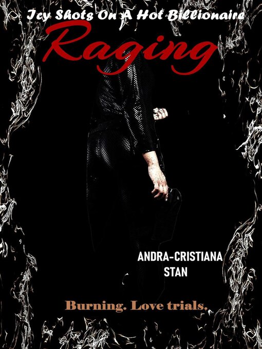 Title details for Raging by Andra-Cristiana Stan - Available